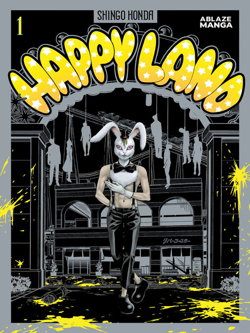 Happyland, Volume 1 - The Free Library of Philadelphia - OverDrive